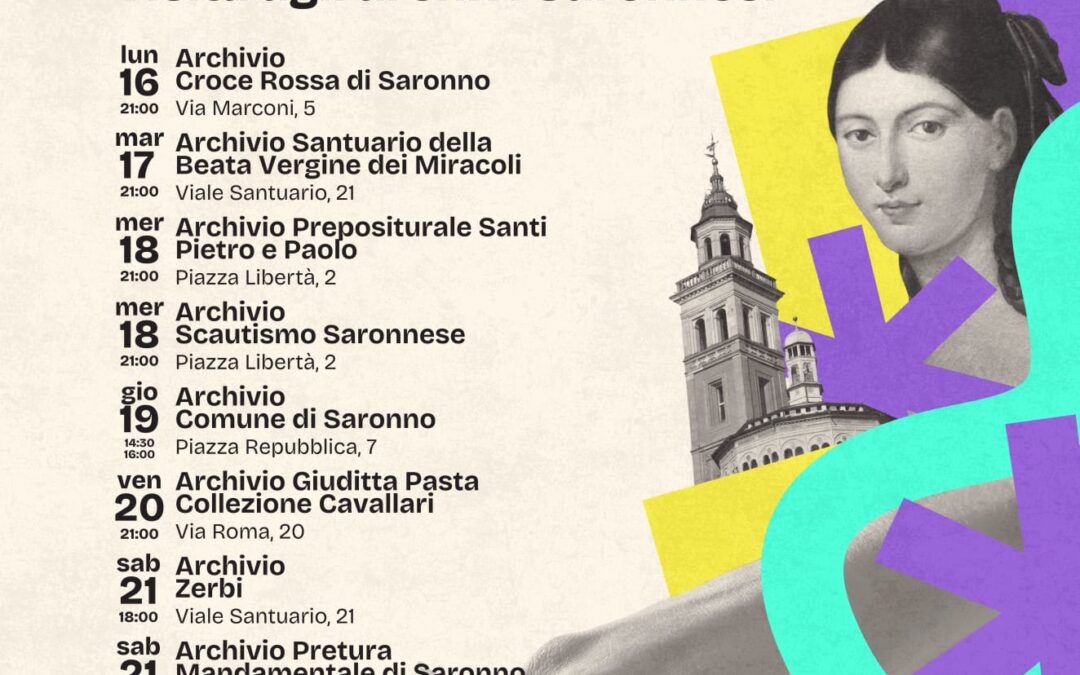“Saronno su carta” – Settimana Internazionale degli Archivi dal  16 al 21 giugno 2025